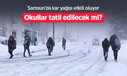 Samsun’da kar yağışı etkili oluyor: Okullar tatil edilecek mi?