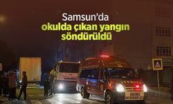 Samsun’da okulda çıkan yangın söndürüldü