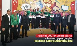 Toplamda 600 km yol kat ederek antrenman yapan gençler, ikinci kez Türkiye Şampiyonu oldu