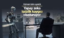 Uzman isim uyardı: Yapay zeka işsizlik kaygısı oluşturuyor