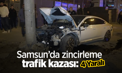 Samsun’da zincirleme trafik kazası: 4 yaralı