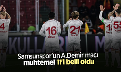 Samsunspor'un A.Demir maçı muhtemel 11'i belli oldu