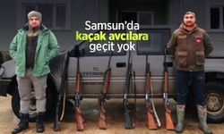 Samsun’da kaçak avcılara geçit yok