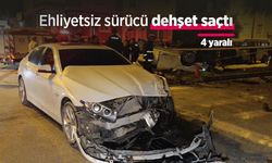 Ehliyetsiz sürücü dehşet saçtı: 4 yaralı