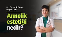 Op. Dr. Nazlı Tosun bilgilendirdi: Annelik estetiği nedir?