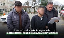 Samsun'da akaryakıt istasyonunda motosikletteki genci bıçaklayan 2 kişi yakalandı