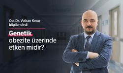 Op. Dr. Volkan Kınaş bilgilendirdi: Genetik obezite üzerinde etken midir?