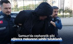 Samsun'da cephanelik gibi eğlence mekanının sahibi tutuklandı