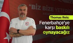 Thomas Reis: Fenerbahçe'ye karşı baskılı oynayacağız