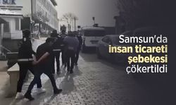 Samsun'da insan ticareti şebekesi çökertildi