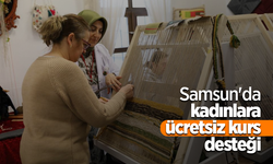 Samsun'da kadınlara ücretsiz kurs desteği