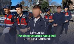 Samsun'da 170 bin uyuşturucu hapla ilgili 2 kişi daha tutuklandı