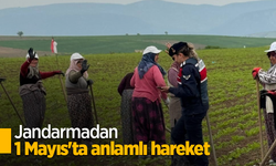 Jandarmadan 1 Mayıs'ta anlamlı hareket