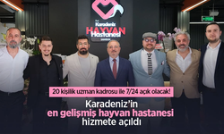 20 kişilik uzman kadrosu ile 7/24 açık olacak! Karadeniz’in en gelişmiş hayvan hastanesi hizmete açıldı