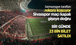 Samsunspor taraftarı rekora koşuyor Sivasspor maçı kapalı gişeye doğru  BİR GÜNDE 23 BİN BİLET SATILDI