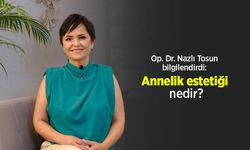 Op. Dr. Nazlı Tosun bilgilendirdi: Annelik estetiği nedir?
