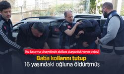 Kız kaçırma cinayetinde akıllara durgunluk veren detay! Baba kollarını tutup 16 yaşındaki oğluna öldürtmüş