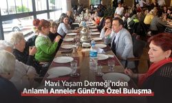 Mavi Yaşam Derneği’nden Anlamlı Anneler Günü’ne Özel Buluşma
