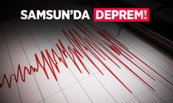 Samsun'da deprem!