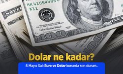 6 Mayıs 2025 Güncel Dolar ve Euro Kuru: Anlık Döviz Fiyatları