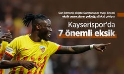 Kayserispor'da 7 önemli eksik