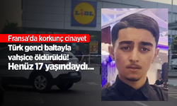 Fransa'da korkunç cinayet Türk genci baltayla vahşice öldürüldü! Henüz 17 yaşındaydı...