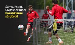 Samsunspor, Sivasspor maçı hazırlıklarını sürdürdü