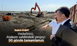 Başkan Doğan: "Hedefimiz, Atakum sahilindeki projeyi 90 günde tamamlamak"