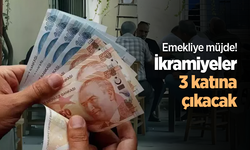Emekliye müjde! İkramiyeler 3 katına çıkacak