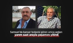 Samsun'da kanser tedavisi gören amca-yeğen yarım saat arayla yaşamını yitirdi
