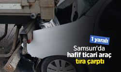 Samsun'da hafif ticari araç tıra çarptı: 1 yaralı
