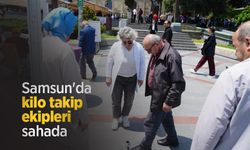 Samsun'da kilo takip ekipleri sahada
