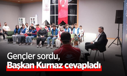 Gençler sordu, Başkan Kurnaz cevapladı