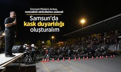 Emniyet Müdürü Arıbaş motosiklet sürücülerine seslendi: "Samsun'da kask duyarlılığı oluşturalım"