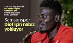 Samsunspor Diof için nabız yokluyor