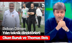 Rıdvan Dilmen Yılın teknik direktörleri: Okan Buruk ve Thomas Reis