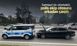 Samsun'da otomobil, polis ekip otosuna arkadan çarptı