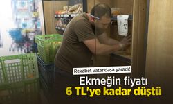 Rekabet vatandaşa yaradı! Ekmeğin fiyatı 6 TL'ye kadar düştü