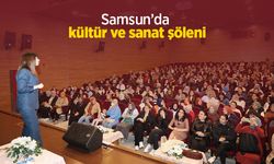 Samsun’da kültür ve sanat şöleni