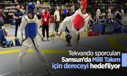 Tekvando sporcuları Samsun’da Milli Takım için dereceyi hedefliyor