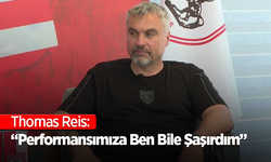 Thomas Reis: “Performansımıza Ben Bile Şaşırdım”