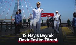 19 Mayıs Bayrak Devir Teslim Töreni