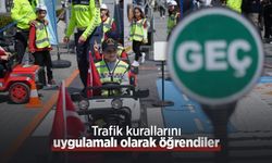 Trafik kurallarını uygulamalı olarak öğrendiler