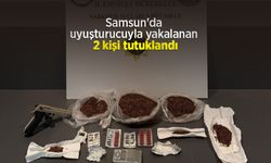 Samsun'da uyuşturucuyla yakalanan 2 kişi tutuklandı