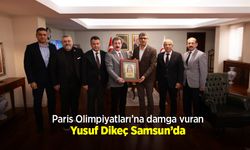 Paris Olimpiyatları’na damga vuran Yusuf Dikeç Samsun’da