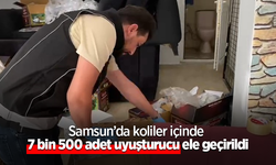 Samsun’da koliler içinde 7 bin 500 adet uyuşturucu ele geçirildi