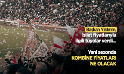 Başkan Yıldırım, bilet fiyatlarıyla ilgili tüyolar verdi ...  Yeni sezonda  KOMBİNE FİYATLARI NE OLACAK