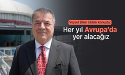 Veysel Bilen iddialı konuştu: "Her yıl Avrupa'da yer alacağız"
