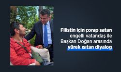 Filistin için çorap satan engelli vatandaş ile Başkan Doğan arasında yürek ısıtan diyalog