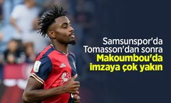 Samsunspor'da Tomasson'dan sonra Makoumbou'da imzaya çok yakın